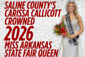 Saline County's Carissa Callicott crowned 2026 Miss Arkansas State Fair Queen