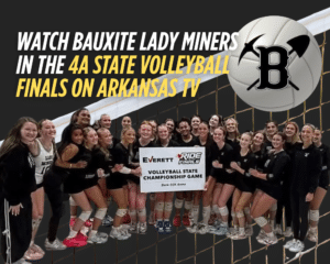 Watch Bauxite Lady Miners in the 4A state volleyball finals on TV Oct 31