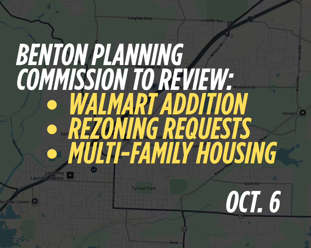 Benton Planning Commission to review Walmart addition, rezoning requests, and multi-family housing Oct. 6